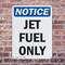Signmission Jet Fuel Only, 7 in W x Rectangle, Plastic OS-2PACK-NS-P-710-V-13761 - alternate 6